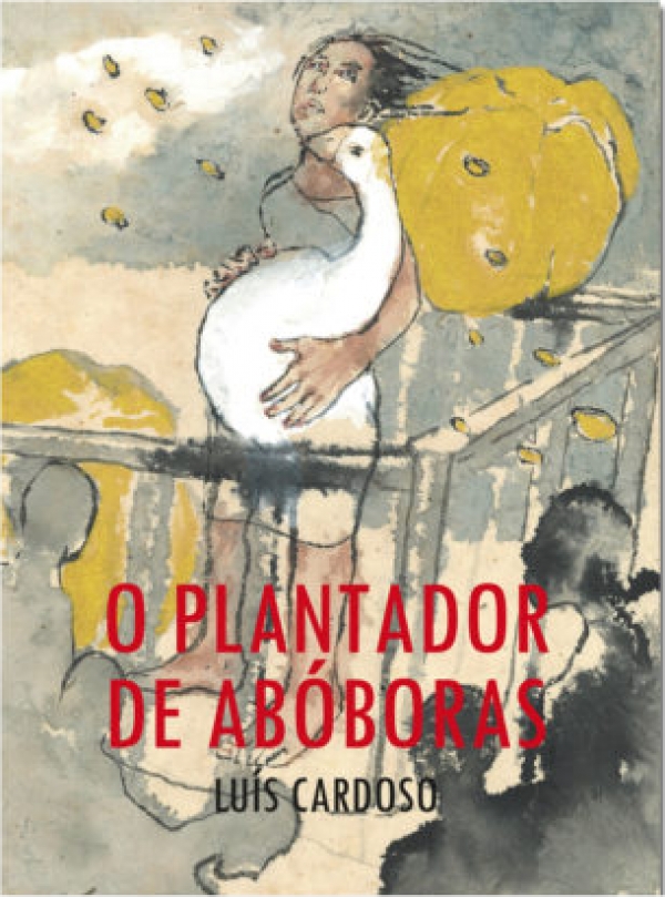 O plantador de ab&oacute;boras - Lu&iacute;s Cardoso