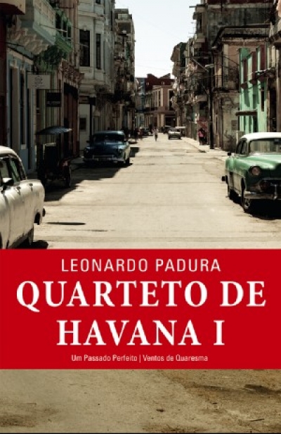 Quarteto de Havana - Volume I, de Eduardo Padura
