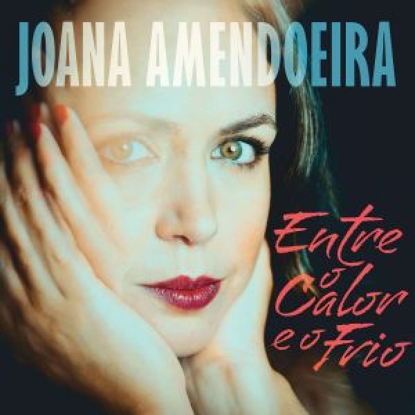 Joana Amendoeira - " Na Volta da Mar&eacute;"