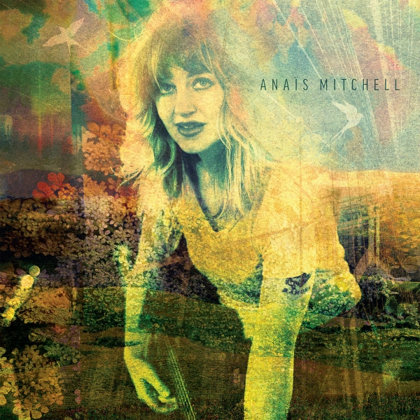 ANA&Iuml;S MITCHELL | Ana&iuml;s Mitchell