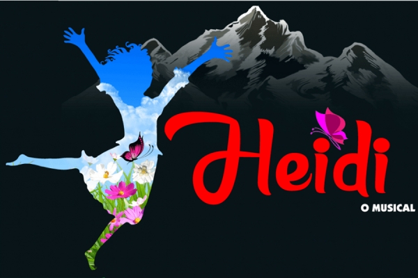 HEIDI - O Musical - de 24 abr a 20 mai - Teatro Armando Cortez