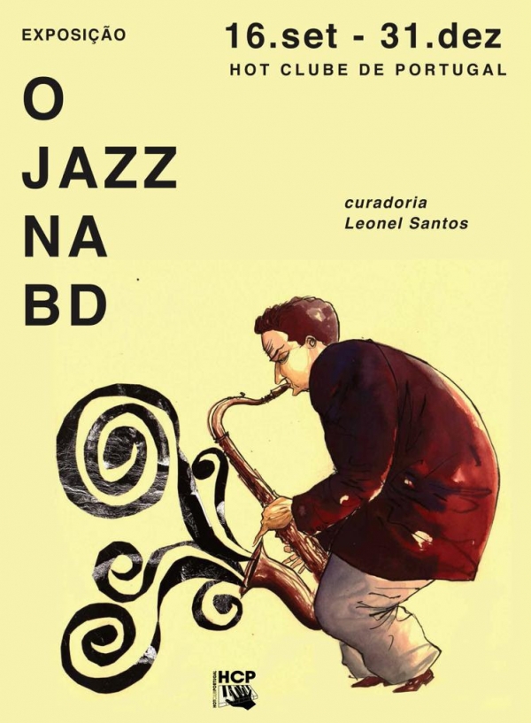 HOT CLUBE DE PORTUGAL | EXPOSI&Ccedil;&Atilde;O "O JAZZ NA BANDA DESENHADA" | AT&Eacute; 31 DEZEMBRO