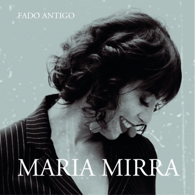 FADO ANTIGO | Maria Mirra