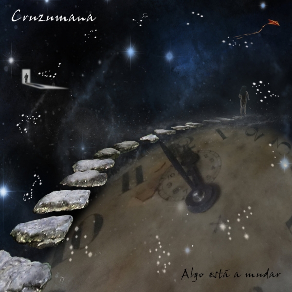 Cruzumana - Algo Est&aacute; A Mudar