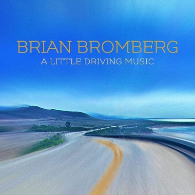 Brian Bromberg - A Little Driving Music